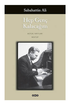 Yapı Kredi Yayınları Hep Genç Kalacağım - 1