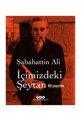 Yapı Kredi Yayınları İçimizdeki Şeytan 80 Yaşında Özel Baskı Ciltli - 1