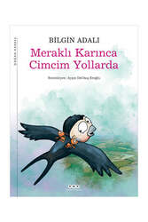 Yapı Kredi Yayınları Meraklı Karınca Cimcim Yollarda - Yapı Kredi Yayınları