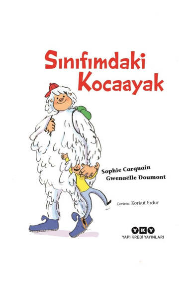 Yapı Kredi Yayınları Sınıfımdaki Kocaayak - 1