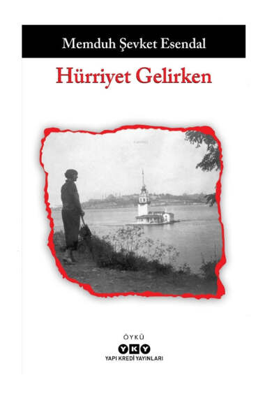 Yapı Kredi Yayınları Hürriyet Gelirken - 1