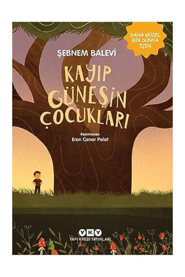 Yapı Kredi Yayınları Kayıp Güneşin Çocukları - 1