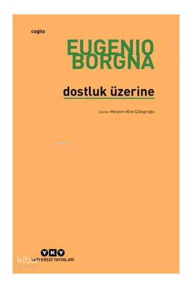 Yapı Kredi Yayınları Dostluk Üzerine - 1