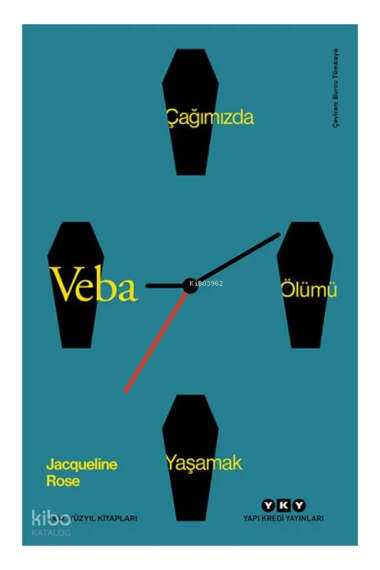 Yapı Kredi Yayınları Veba Çağımızda Ölümü Yaşamak - 1