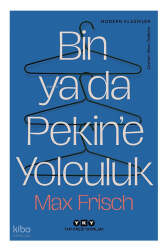 Yapı Kredi Yayınları Bin ya da Pekine Yolculuk - Yapı Kredi Yayınları