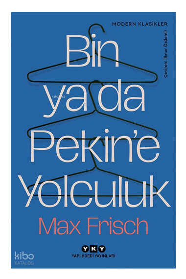 Yapı Kredi Yayınları Bin ya da Pekine Yolculuk - 1
