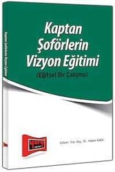 Kaptan Soförlerin Vizyon Eğitimi - Eğitsel Bir Çalışma Yargı Yayınları - Yargı Yayınları