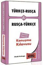 Türkçe - Rusça ve Rusça - Türkçe Konuşma Kılavuzu Sözlük İlaveli - Yargı Yayınları