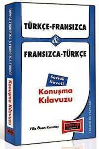 Türkçe - Fransızca ve Fransızca - Türkçe Konuşma Kılavuzu Sözlük İlaveli - 1