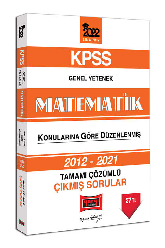 Yargı Yayınları 2022 KPSS Genel Yetenek Matematik Tamamı Çözümlü Çıkmış Sorular