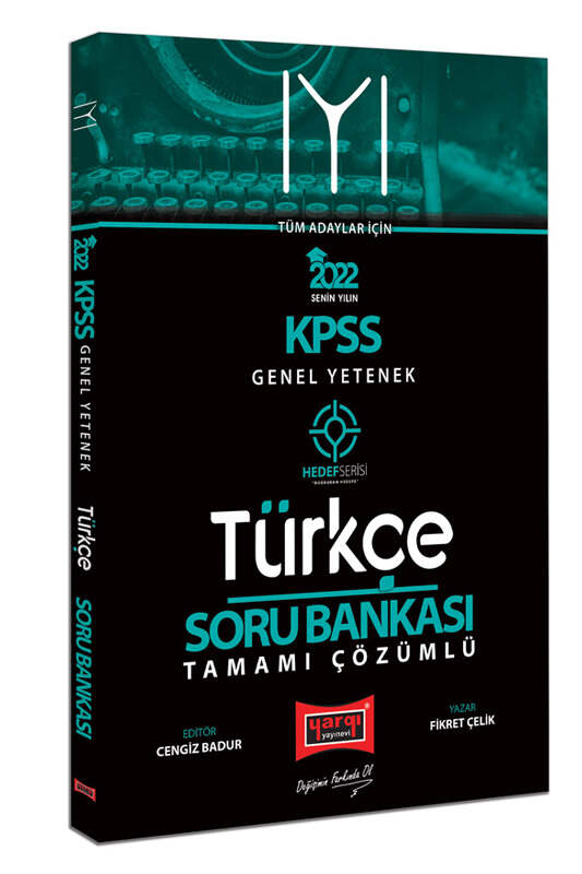 Yargı Yayınları 2022 KPSS Lisans Genel Yetenek Tüm Adaylar İçin Hedef Serisi IYI Tamamı Çözümlü Türkçe Soru Bankası