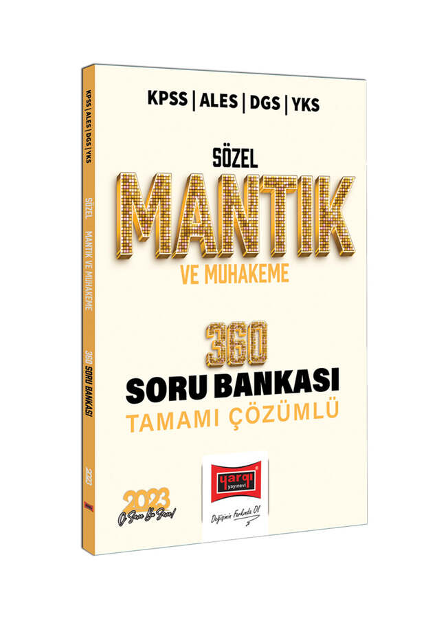 Yargı Yayınları 2023 KPSS ALES DGS YKS Sözel Mantık ve Muhakeme Tamamı Çözümlü 360 Soru Bankası