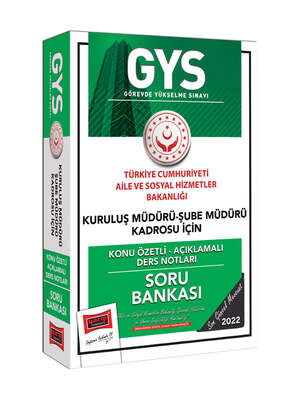 Yargı Yayınları GYS T.C. Aile ve Sosyal Hizmetler Bakanlığı Kuruluş Müdürü ve Şube Müdürü Kadrosu İçin Konu Özetli Açıklamalı Soru Bankası - 1