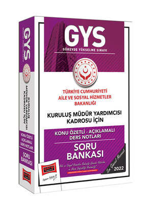 Yargı Yayınları GYS T.C. Aile ve Sosyal Hizmetler Bakanlığı Kuruluş Müdür Yardımcısı Kadrosu İçin Konu Özetli Açıklamalı Soru Bankası - 1