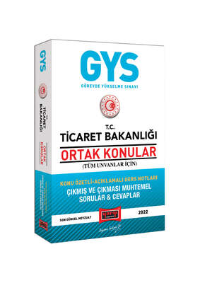 Yargı Yayınları Ticaret Bakanlığı GYS Ortak Konular (Tüm Unvanlar İçin) Konu Özetli Açıklamalı Ders Notları - Çıkmış ve Çıkması Muhtemel Soru ve Cevapları - 1