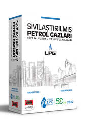 Yargı Yayınları - Yargı Yayınları LPG Sıvılaştırılmış Petrol Gazları Piyasa Hukuku ve Uygulamaları