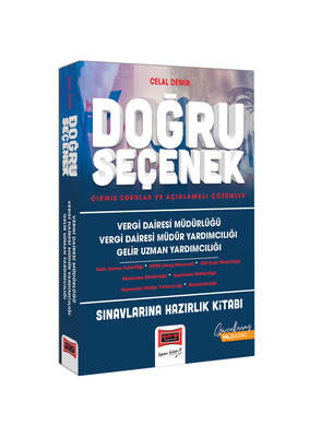 Yargı Yayınları Vergi Dairesi Müdürlüğü Vergi Dairesi Müdür Yardımcılığı Gelir Uzman Yardımcılığı Sınavlarına Hazırlık Doğru Seçenek Çıkmış Sorular ve Açıklamalı Çözümler - 1