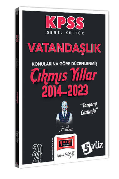 Yargı Yayınları 2024 KPSS Genel Kültür Vatandaşlık Konularına Göre Düzenlenmiş Tamamı Çözümlü Çıkmış Yıllar (2014-2023) - 1