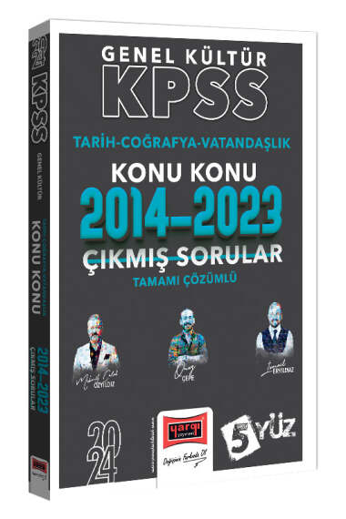 Yargı Yayınları 2024 KPSS Genel Kültür (Tarih-Coğrafya-Vatandaşlık) Konu Konu Tamamı Çözümlü Çıkmış Sorular (2014-2023) - 1