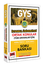 Yargı Yayınları - Yargı Yayınları GYS İstanbul Üniversitesi Ortak Konular Konu Özetli - Açıklamalı Soru Bankası