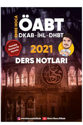 2021 ÖABT Din Kültürü ve Ahlak Bilgisi DHBT İHL Ders Notları Emre Hoca - 1