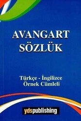 YDS Publishing - Ydspuplishing Yayınları Avangart Sözlük Türkçe İngilizce Örnek Cümleli