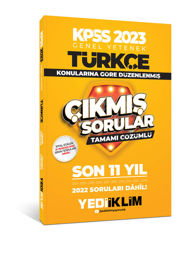 Yediiklim Yayınları 2023 KPSS Genel Yetenek Türkçe Konularına Göre Tamamı Çözümlü Son 11 Yıl Çıkmış Sorular