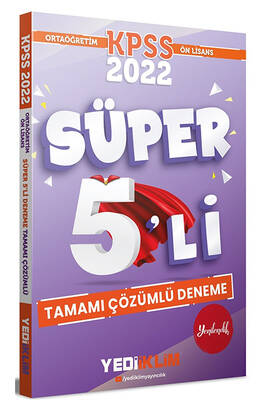 Yediiklim Yayınları 2022 KPSS Ortaöğretim Ön Lisans GY GK Tamamı Çözümlü Süper 5′li Deneme - 1
