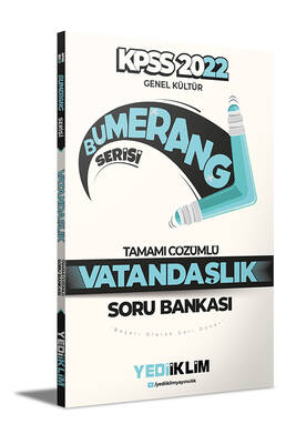 Yediiklim Yayınları 2022 KPSS Genel Kültür Bumerang Vatandaşlık Tamamı Çözümlü Soru Bankası - 1