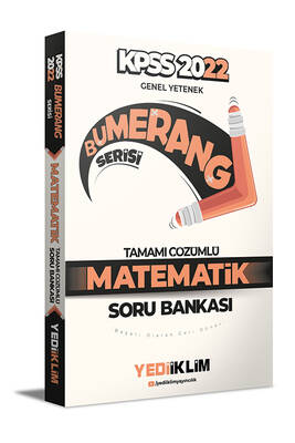 Yediiklim Yayınları 2022 KPSS Genel Yetenek Bumerang Matematik Tamamı Çözümlü Soru Bankası - 1