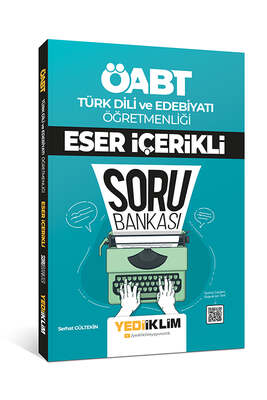 Yediiklim Yayınları ÖABT Türk Dili ve Edebiyatı Öğretmenliği Eser İçerikli Soru Bankası - 1