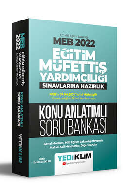 Yediiklim Yayınları 2022 MEB Eğitim Müfettiş Yardımcılığı Sınavlarına Hazırlık Konu Anlatımlı Soru Bankası - 1