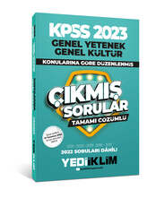 Yediiklim Yayınları - Yediiklim Yayınları 2023 KPSS Genel Yetenek Genel Kültür Konularına Göre Tamamı Çözümlü Çıkmış Sorular