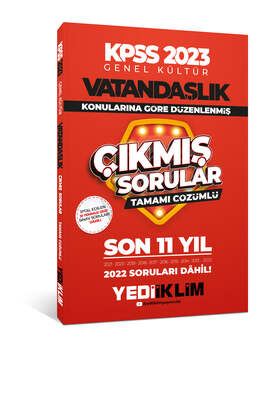 Yediiklim Yayınları 2023 KPSS Genel Kültür Vatandaşlık Konularına Göre Tamamı Çözümlü Son 11 Yıl Çıkmış Sorular - 1