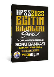 Yediiklim Yayınları - Yediiklim Yayınları 2023 KPSS Eğitim Bilimleri Ölçme ve Değerlendirme Tamamı Çözümlü Soru Bankası (Modüler Set İçerisindeki)