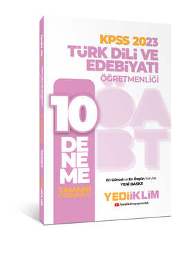 Yediiklim Yayınları 2023 ÖABT Türk Dili ve Edebiyatı Öğretmenliği Tamamı Çözümlü 10 Deneme - 1