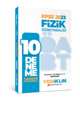 Yediiklim Yayınları 2023 ÖABT Fizik Öğretmenliği Tamamı Çözümlü 10 Deneme - 1