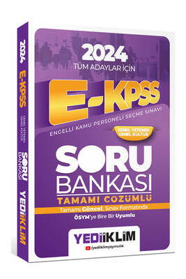 Yediiklim Yayınları 2024 Tüm Adaylar İçin E-KPSS Genel Yetenek Genel Kültür Tamamı Çözümlü Soru Bankası - 1