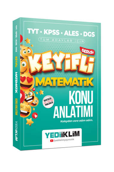 Yediiklim Yayınları 2024 TYT-KPSS-ALES-DGS Keyifli Matematik Konu Anlatımı - 1