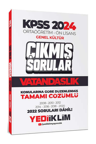 Yediiklim 2024 KPSS Ortaöğretim Ön Lisans Genel Kültür Vatandaşlık Tamamı Çözümlü Çıkmış Sorular - 1