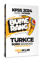 Yediiklim Yayınları 2024 KPSS Genel Yetenek Bumerang Türkçe Tamamı Çözümlü Soru Bankası - Yediiklim Yayınları