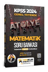 Yediiklim Yayınları 2024 Genel Yetenek Atölye Serisi Matematik Tamamı Video Çözümlü Soru Bankası - Yediiklim Yayınları