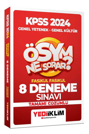 Yediiklim Yayınları 2024 Kpss Ösym Ne Sorar Genel Yetenek Genel Kültür Tamamı Çözümlü 8 Fasikül Deneme - 1