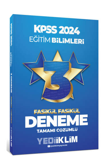 Yediiklim Yayınları 2024 KPSS Eğitim Bilimleri Tamamı Çözümlü 3 Yıldız Fasikül Deneme - 1