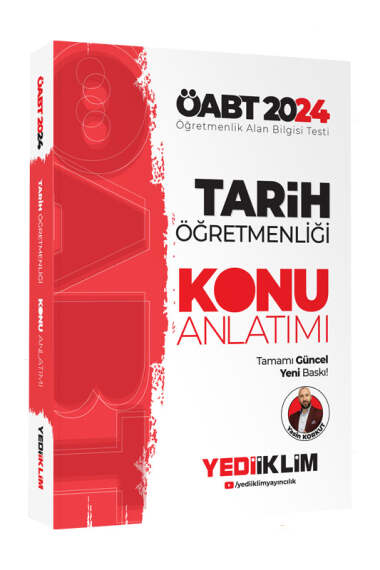 Yediiklim Yayınları 2024 ÖABT Tarih Öğretmenliği Konu Anlatımı - 1