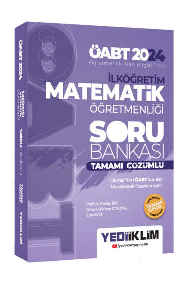 Yediiklim Yayınları 2024 ÖABT İlköğretim Matematik Öğretmenliği Tamamı Çözümlü Soru Bankası - 1