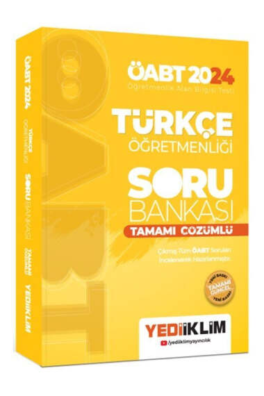 Yediiklim Yayınları 2024 ÖABT Türkçe Öğretmenliği Tamamı Çözümlü Soru Bankası - 1