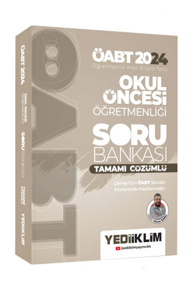 Yediiklim Yayınları 2024 ÖABT Okul Öncesi Öğretmenliği Tamamı Çözümlü Soru Bankası - 1