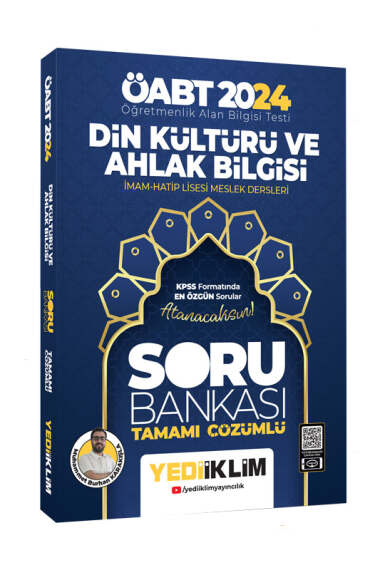 Yediiklim Yayınları 2024 ÖABT Din Kültürü ve Ahlak Bİlgisi Öğretmenliği Tamamı Çözümlü Soru Bankası (Burhan Karakışla) - 1