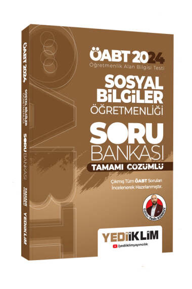 Yediiklim Yayınları 2024 ÖABT Sosyal Bilgiler Öğretmenliği Tamamı Çözümlü Soru Bankası - 1